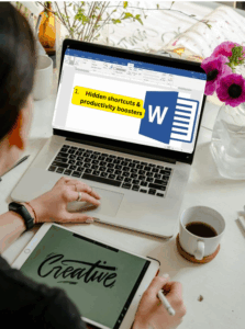 Hidden shortcuts & productivity boosters